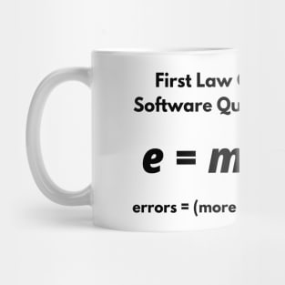 First Law Of Software Quality, errors equal more code, Developer and Coder Humor Mug